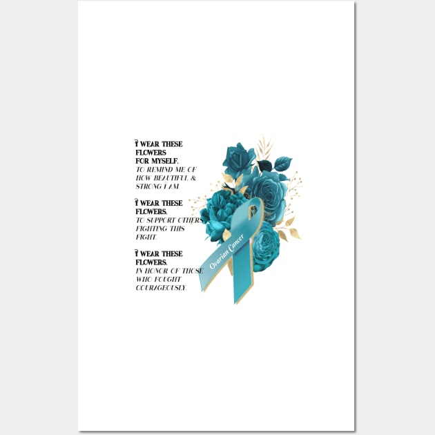 Ovarian Cancer Survivor Fighter Support Wall Art by allthumbs